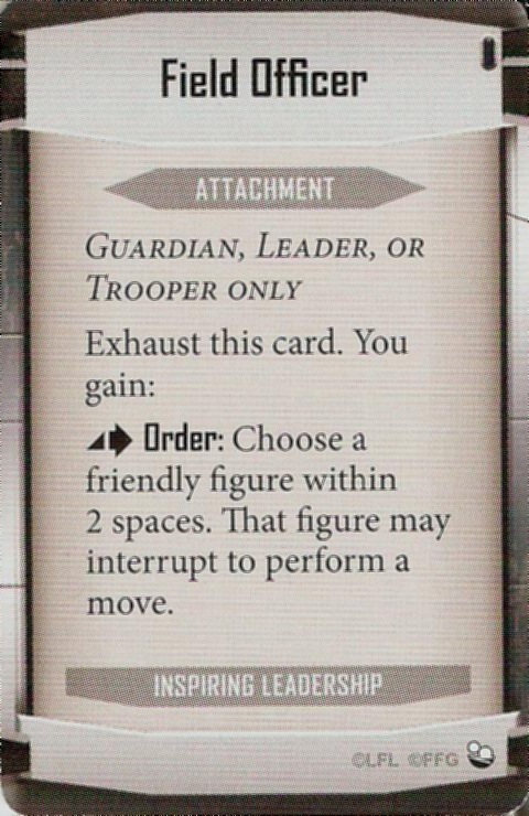 Inspiring Leadership card: /images/imperialClassDecks/Inspiring Leadership/Field Officer.jpg